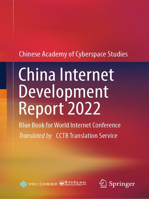 Title details for China Internet Development Report 2022 by Chinese Academy of Cyberspace Studies - Available